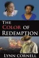 Lynn Cornell - The Color of Redemption, Häftad. Tillgänglighet: Lägg i varukorg