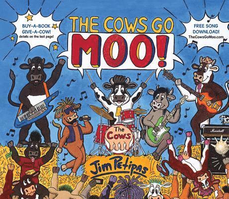 Jim Petipas - Cows Go Moo!, Inbunden. Tillgänglighet: Lägg i varukorg