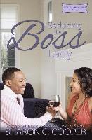 Sharon C. Cooper - Seducing the Boss Lady, Häftad