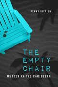 Empty Chair: Murder in the Caribbean