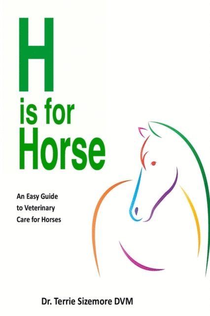 Terrie Sizemore - H is for Horse, E-bok