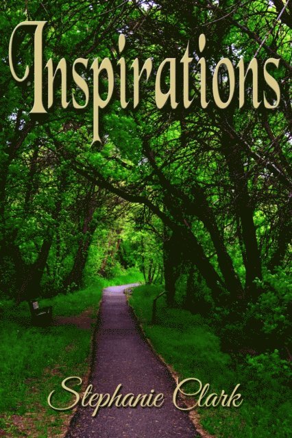 Stephanie Clark - Inspirations 21 Daily Reflections for Rediscovering Your Authentic Self, E-bok