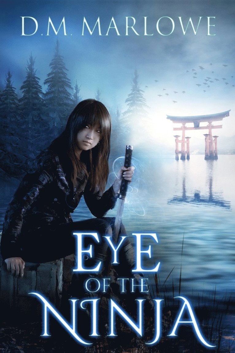 D M Marlowe - Eye of the Ninja, Häftad