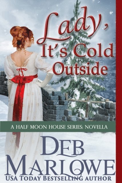 Deb Marlowe - Lady, It's Cold Outside, E-bok