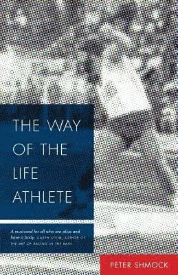 Way of the Life Athlete
