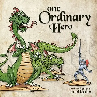 Janet Maker - One Ordinary Hero, Häftad. Tillgänglighet: Lägg i varukorg