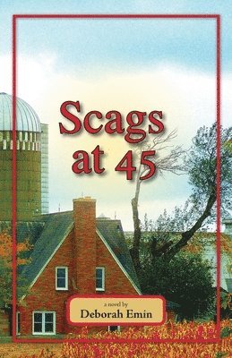 Deborah Emin - Scags at 45, Häftad