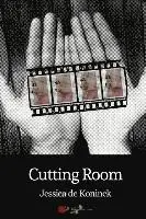 Jessica De Koninck - Cutting Room, Häftad. Tillgänglighet: Lägg i varukorg