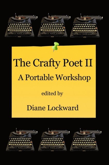 Diane Lockward - Crafty Poet II: A Portable Workshop, E-bok