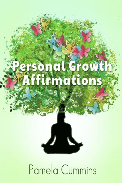 Pamela Cummins - Personal Growth Affirmations, E-bok