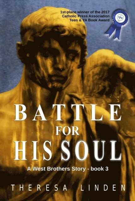 Theresa A Linden, Susan Peek - Battle for His Soul, E-bok