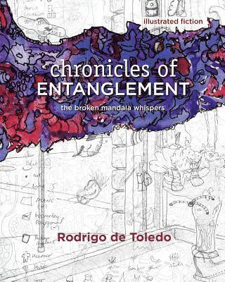 Rodrigo de Toledo - Chronicles of Entanglement, Häftad. Tillgänglighet: Lägg i varukorg