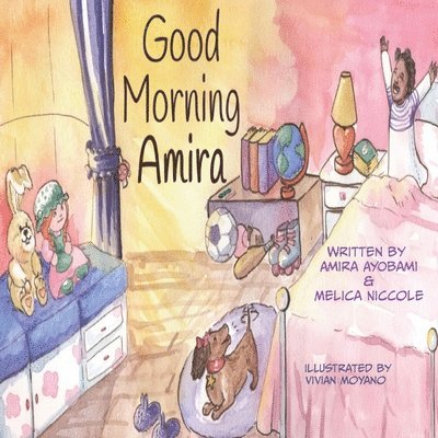 Melica Niccole - Good Morning Amira, Häftad