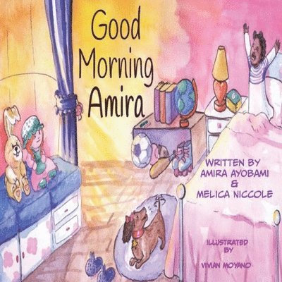 Melica Niccole - Good Morning Amira, Häftad