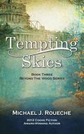 Tempting Skies: Beyond the Wood Series: Book Three