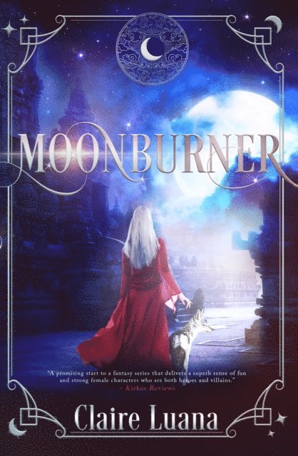 Claire Luana - Moonburner, E-bok