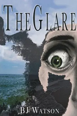 Bj Watson - The Glare, Häftad. Tillgänglighet: Lägg i varukorg
