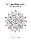 Permaculture Student 1 Workbook
