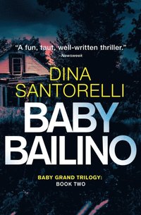Baby Bailino (Baby Grand Trilogy, Book 2)