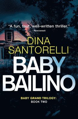 Dina Santorelli - Baby Bailino, Häftad