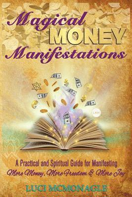 Magical Money Manifestations