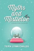 Myths and Mistletoe