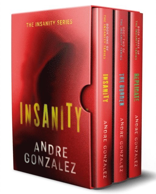 Andre Gonzalez - Insanity (The Complete Trilogy), E-bok