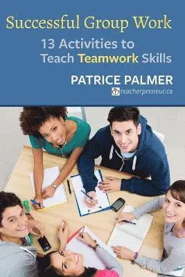 Patrice Palmer - Successful Group Work, Häftad. Tillgänglighet: Lägg i varukorg