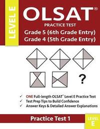 Olsat Practice Test Grade 5 (6th Grade Entry) & Grade 4 (5th Grade Entry)-Level E-Test 1