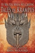 He Sees You When He's Creepin': Tales of Krampus