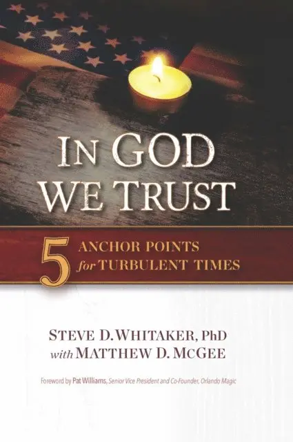 Matthew D McGee, Dr. Steve D Whitaker - In God We Trust, E-bok. Tillgänglighet: Lägg i varukorg