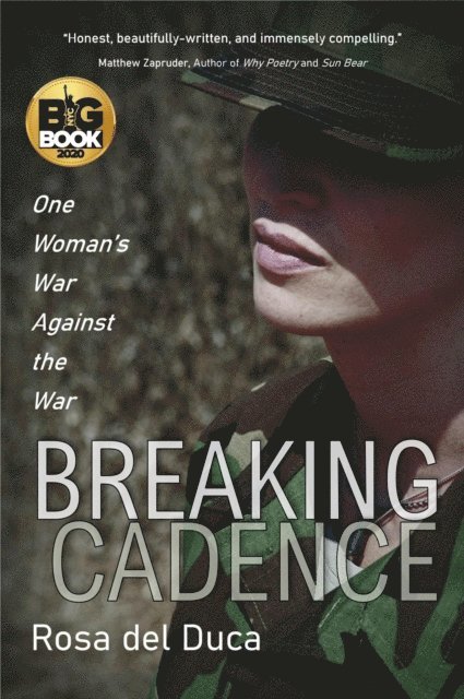 Rosa del Duca - Breaking Cadence: One Woman's War Against the War, E-bok