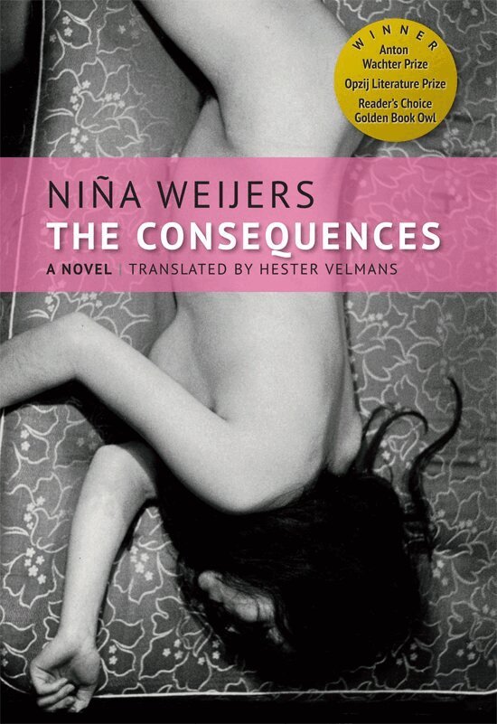 Niña Weijers - Consequences, Häftad
