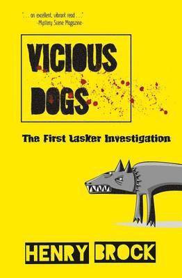 Henry Brock - Vicious Dogs, Häftad