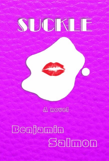 Benjamin Salmon - Suckle, E-bok