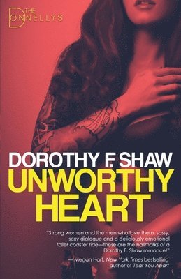 Dorothy F Shaw - Unworthy Heart, Häftad
