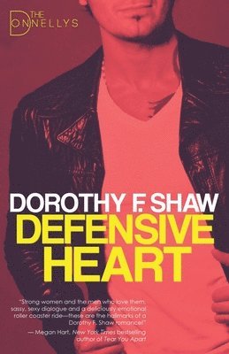 Dorothy F Shaw - Defensive Heart, Häftad