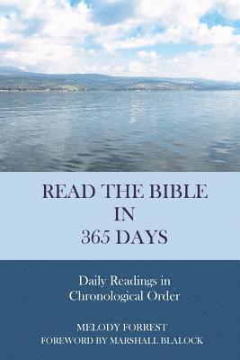 Melody Forrest - Read the Bible in 365 Days: Chronological, Häftad. Tillgänglighet: Lägg i varukorg