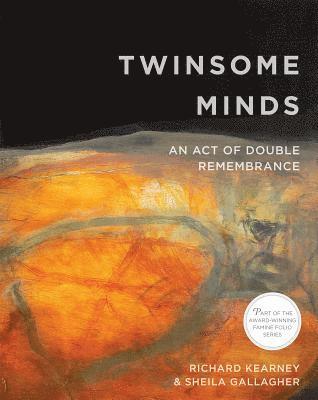 Richard Kearney, Sheila Gallagher - Twinsome Minds, Häftad
