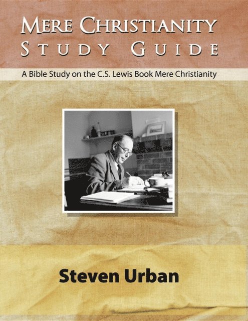 Steven Urban - Mere Christianity Study Guide, E-bok