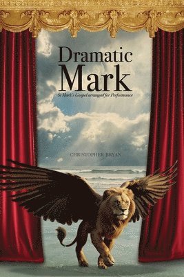 Christopher Bryan - Dramatic Mark, Häftad