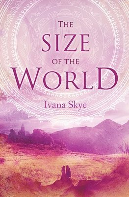 Ivana Skye - The Size of the World, Häftad. Tillgänglighet: Lägg i varukorg