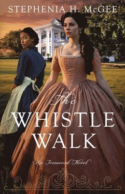 Stephenia H. McGee - The Whistle Walk, Häftad