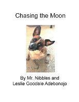 Leslie Goodale Adebonojo, Nibbles - Chasing the Moon, Häftad