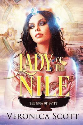 Veronica Scott - Lady of the Nile: Gods of Egypt, Häftad