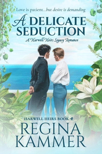 Regina Kammer - Delicate Seduction: A Harwell Heirs Legacy Romance, E-bok. Tillgänglighet: Lägg i varukorg