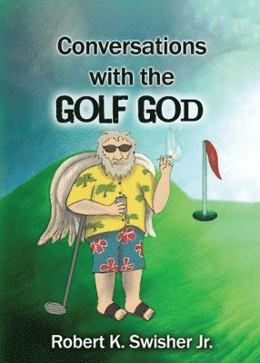 Conversations With The Golf God