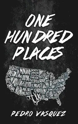 Pedro Vasquez - One Hundred Places, Häftad. Tillgänglighet: Lägg i varukorg
