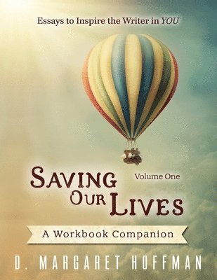 D Margaret Hoffman - Saving Our Lives, Häftad. Tillgänglighet: Lägg i varukorg
