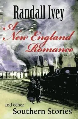Randall Ivey - New England Romance, Häftad. Tillgänglighet: Lägg i varukorg